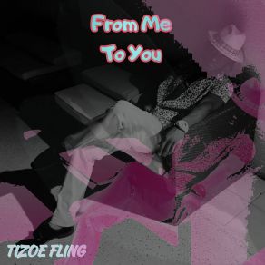 Download track Hold Down Tizoe Fling