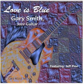 Download track Our Love Is Here To Stay Gary Smith