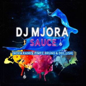 Download track Sauce Dee LishBruno, Nova Rank$, PIMPZ