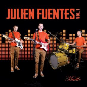 Download track J'essaie Julien Fuentes