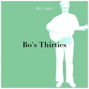 Download track Boot It Bo Carter