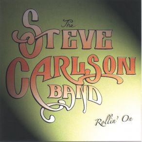 Download track Rocking Chair The Steve Carlson Band