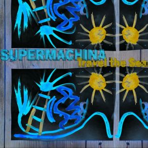 Download track Land Ahoy Supermachina