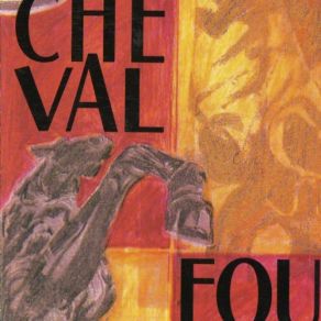 Download track Dans L'Oeil De L'Oeil Cheval Fou