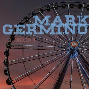 Download track The Greatest Song Ever Written Mark Germino