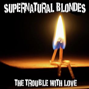 Download track Common Denominator Supernatural Blondes