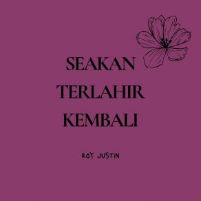 Download track Kau Yang Terdalam Roy Justin