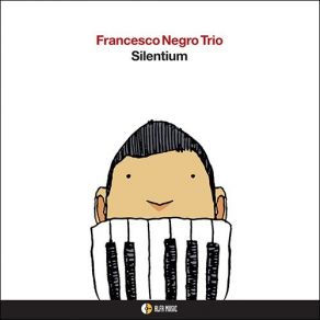 Download track Clear The Way Francesco Negro Trio