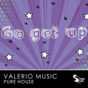 Download track Go Get Up (Extended Mix) Valerio Music