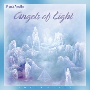 Download track Angels Of Light Frantz Amathy