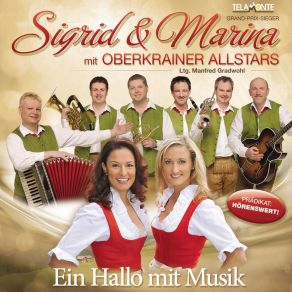 Download track Sigrid & Marina Hitmedley MarinaSigrid, Oberkrainer Allstars, Marina Mit Oberkrainer Allstars