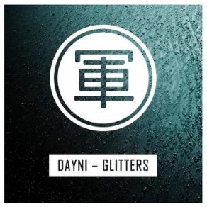 Download track Glitters Dayni