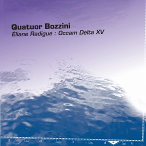 Download track Occam Delta XV [2021-11-09] Quatuor Bozzini