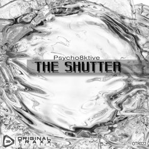 Download track Everything You Know Psycho8ktive