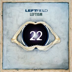 Download track Original (Remastered) Leftfield