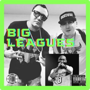 Download track Big Leagues (Sped Up) (Radio Edit) FOHTriune