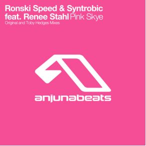 Download track Pink Skye (Original Mix) Renee Stahl, Ronski Speed, Syntrobic