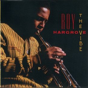 Download track Runnin’ Out Of Time Roy Hargrove