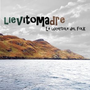 Download track Acqua Terra E Fuoco Le Lucertole Del Folk