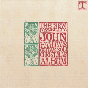 Download track Go I Will Send Thee John Fahey