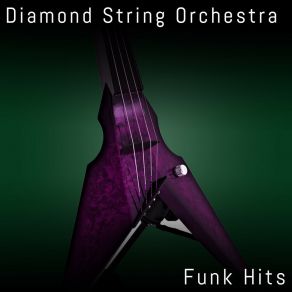 Download track Play That Funky Music White Boy Diamond String Orchestra