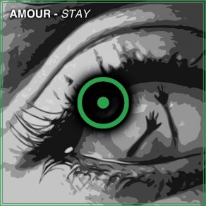 Download track Stay (Extended Mix) Amour