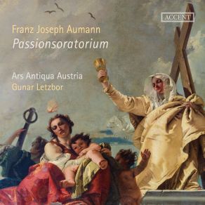 Download track Aumann Oratorium De Passione Domini Nostri Jesu Christi IX. Aria Wann Man Sieht Die Erden Zittern Ars Antiqua Austria, Gunar Letzbor