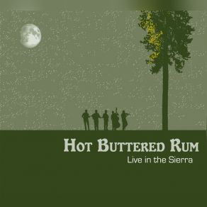 Download track Where The Streets Have No Name Hot Buttered Rum