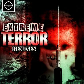 Download track Extreme Terror (The Sickest Squad Mix Re-Edit) DJ SkinheadThe Sickest Squad