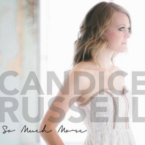 Download track Too Into You Candice Russell