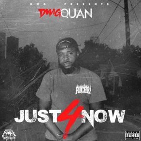 Download track Show Me Something Quan DMG