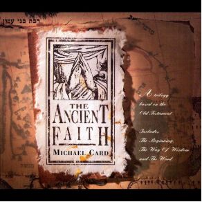 Download track Ancient Faith Ouverture Michael Card