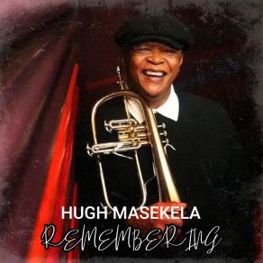 Download track Mamoriri' Hugh Masekela