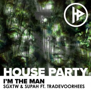 Download track I'm The Man (Radio Mix) SupahTrade Voorhees