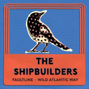 Download track Wild Atalantic Way The Shipbuilders