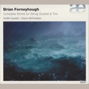 Download track Sonatas For String Quartet - Î· Brian Ferneyhough