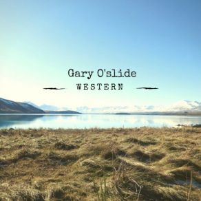 Download track Desperado Gary O'slide