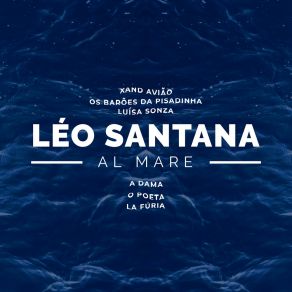 Download track Solinho Ordinário (Léo Santana Ao Vivo / 2020) LÉO SANTANALá Furia