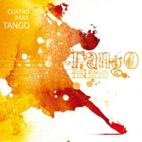 Download track Michelángelo Cuatro Para Tango