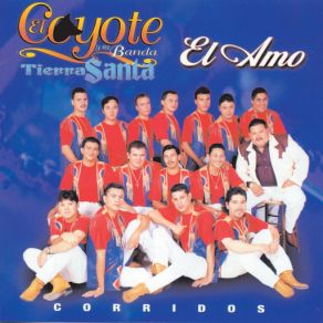 Download track El Federal De Caminos El Coyote Y Su Banda Tierra Santa