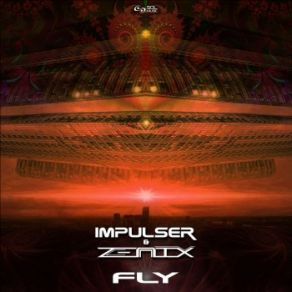 Download track Fly (Original Mix) Impulser, Zenix