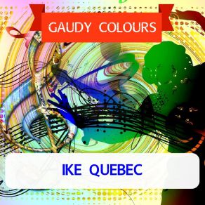 Download track Blue And Sentimental Ike Quebec