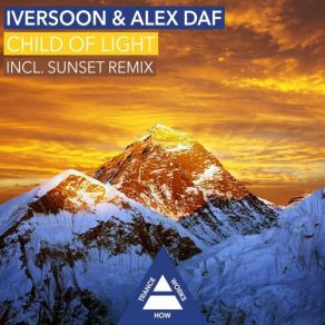 Download track Child Of Light (Sunset Remix) Iversoon & Alex Daf