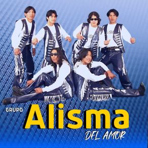 Download track Mujer Venenosa Grupo Alisma Del Amor