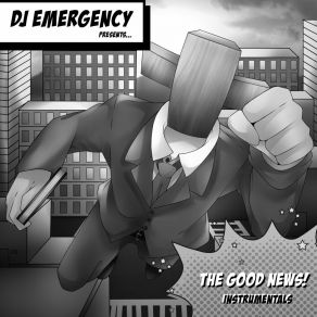 Download track Good News (Instrumental) DJ Emergency