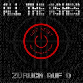 Download track Zurück Auf 0 (Samaritan Code-Mix) All The AshesSamaritan Code