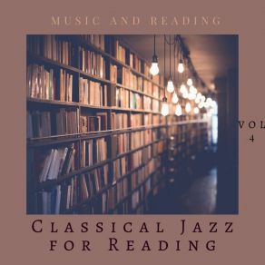 Download track Books Broaden Minds Classical Jazz For Reading