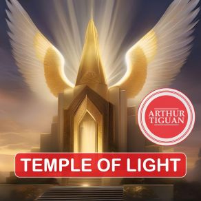 Download track Temple Of Light (Extended Radio Mix) Arthur Tiguan