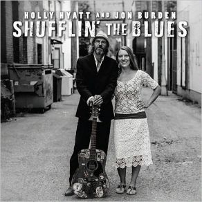 Download track Slushy Blues (Live) Jon Burden, Holly Hyatt