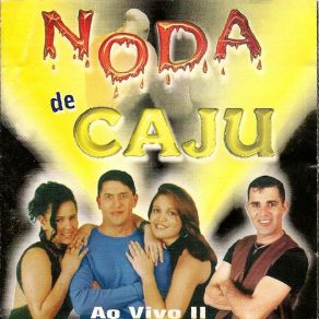 Download track A Dor Desse Amor (Ao Vivo) Noda De Cajú